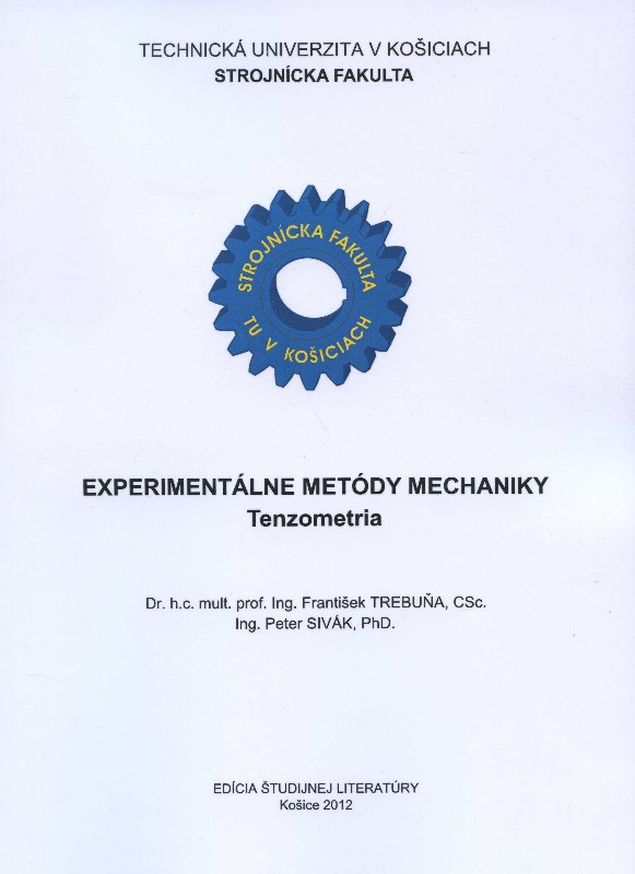 Obrazok Experimentálne metódy mechaniky - Tenzometria