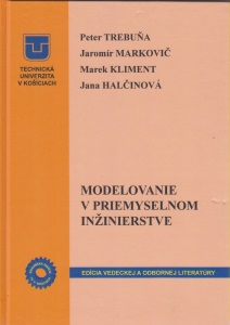 Obrazok Modelovanie v priemyselnom inžinierstve - Peter Trebuňa