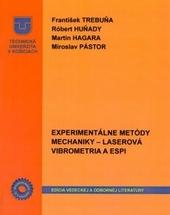 Obrazok Experimentálne metódy mechaniky - Laserová vibrometria a ESPI