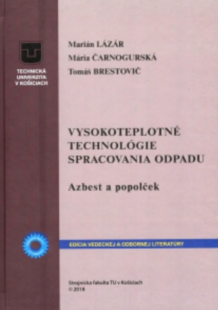Obrazok Vysokoteplotné technológie spracovania odpadu - Azbest a popolček