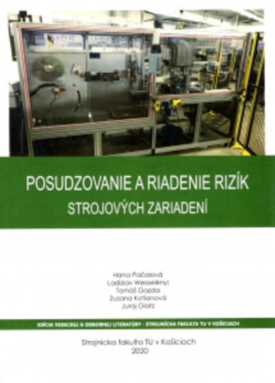 Obrazok Posudzovanie a riadenie rizík strojových zariadení