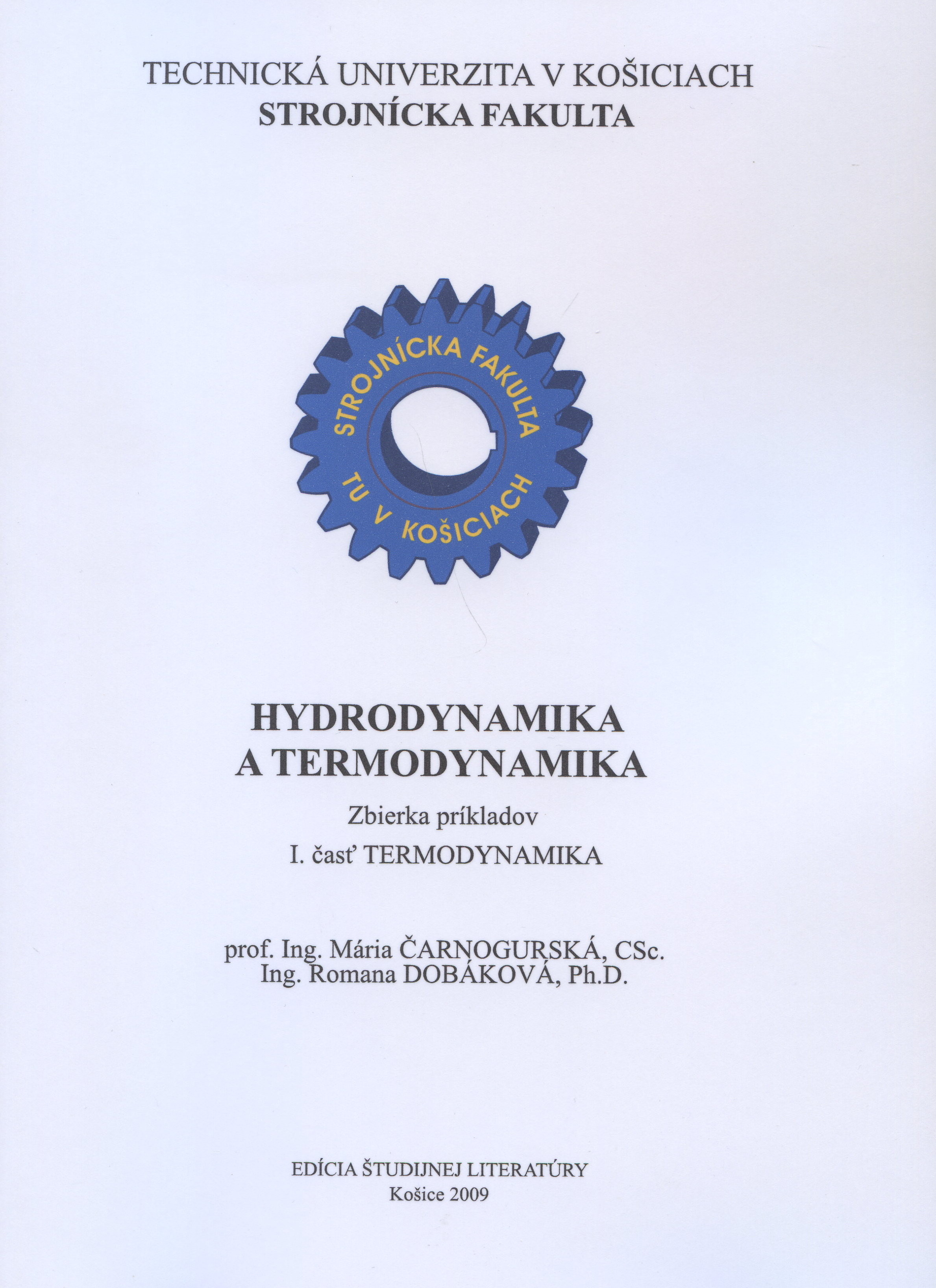 Obrazok Hydrodynamika a termodynamika - zbierka príkladov I. časť Termodynamika