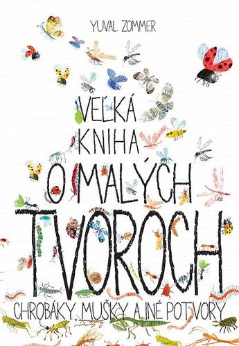 Obrázok Veľká kniha o malých tvoroch