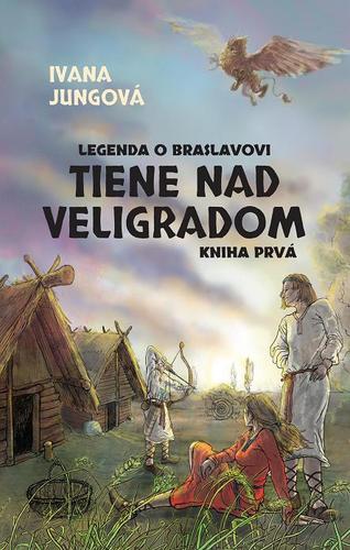 Obrázok Tiene nad Veligradom (Legenda o Braslavovi 1)