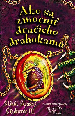 Obrázok Ako sa zmocniť dračieho drahokamu (Štikút Strašný Šťukovec III., 10)