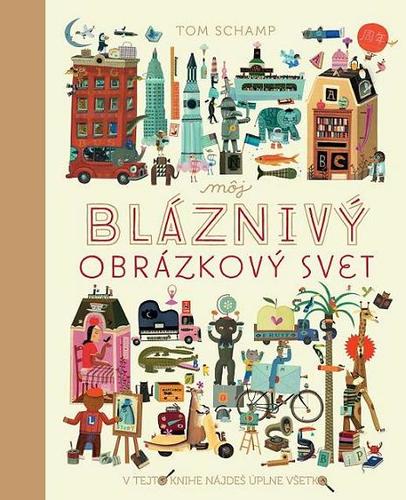 Obrázok Môj bláznivý obrázkový svet
