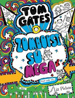 Obrázok Tom Gates 11: Zombopsi sú mega (Aspoň podľa mňa...)