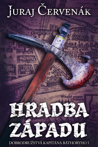 Obrázok Hradba západu (Dobrodružstvá kapitána Báthoryho 5)