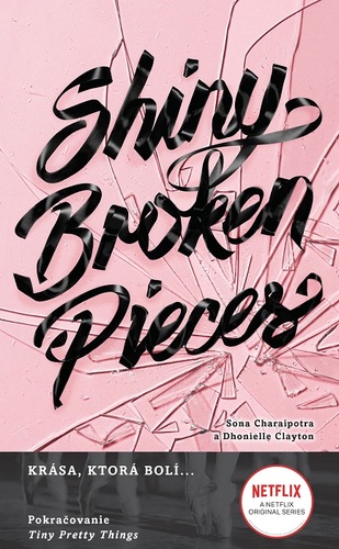 Obrázok Shiny Broken Pieces (Tiny Pretty Things 2)