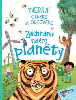 Obrázok Záchrana našej planéty. Zvedavé otázky a odpovede