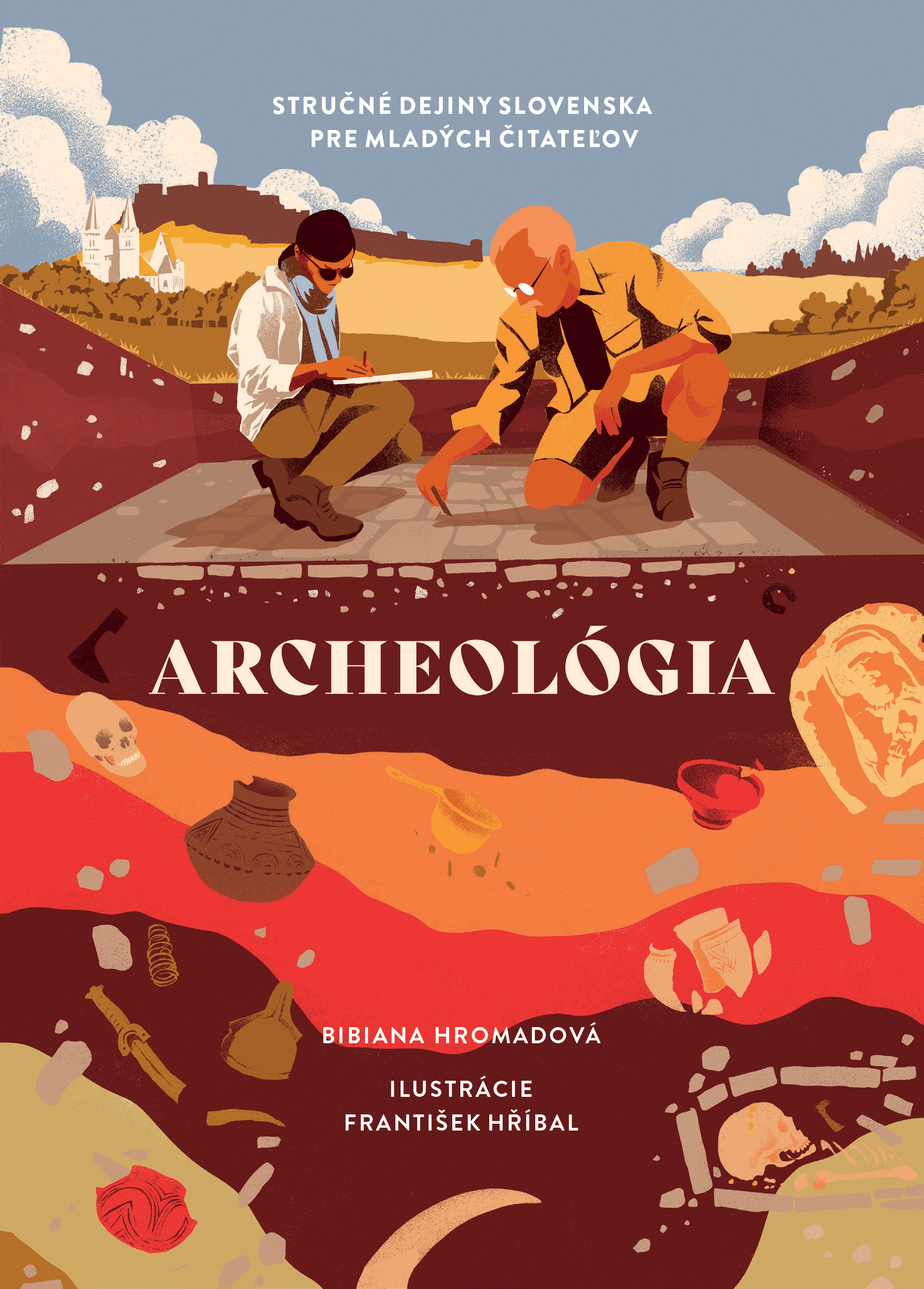 Obrazok Archeológia. Stručné dejiny Slovenska pre mladých čitateľov
