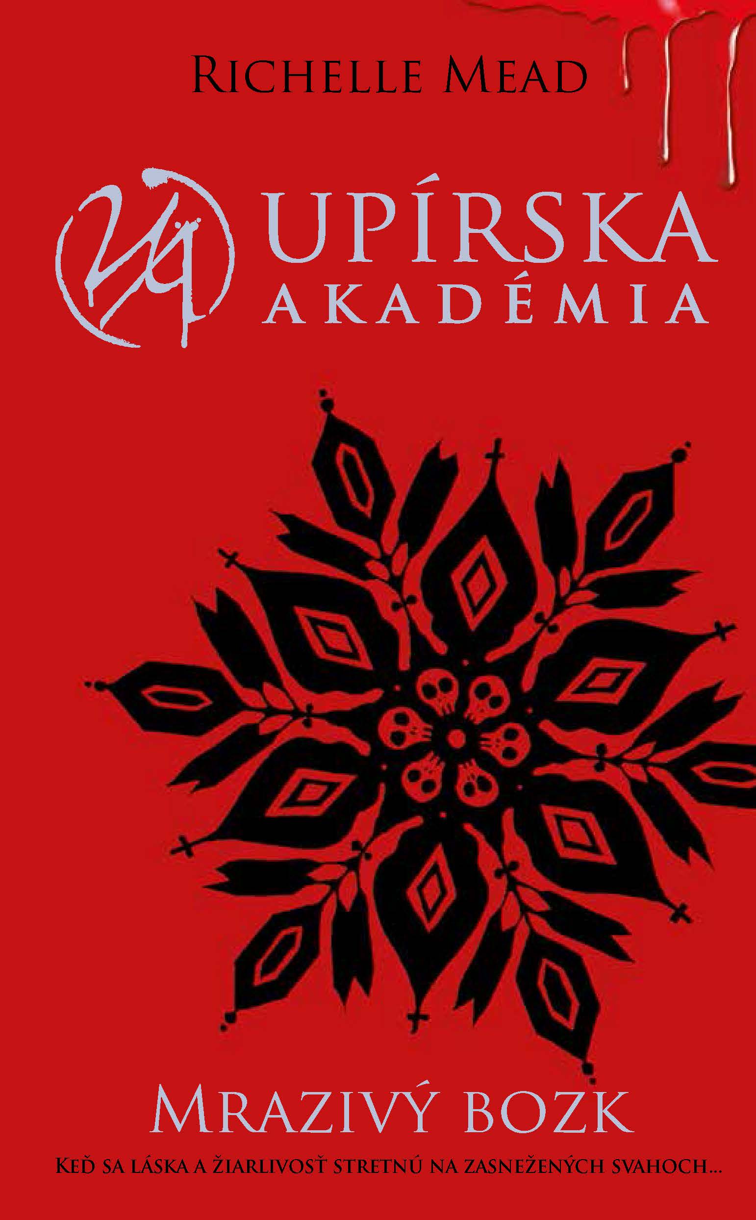 Obrázok Mrazivý bozk (Upírska akadémia 2)