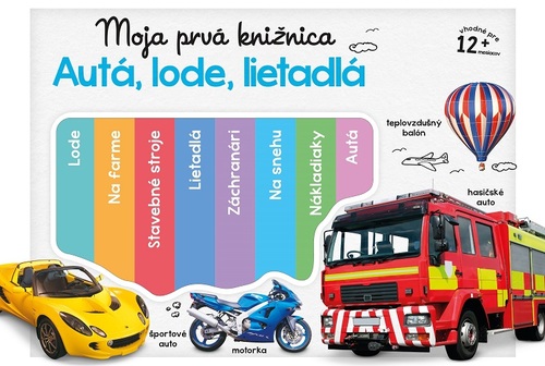 Obrázok Moja prvá knižnica. Autá, lode, lietadlá