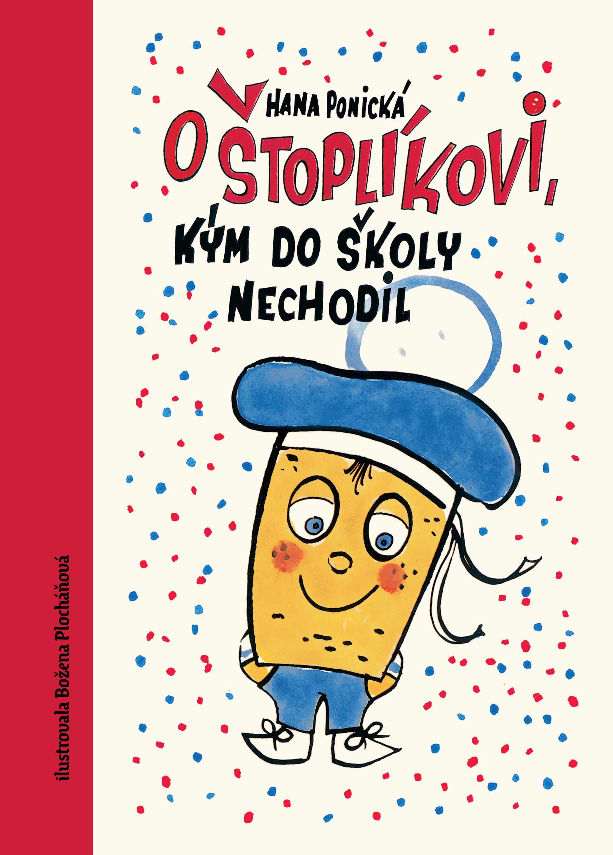 Obrázok O Štoplíkovi, kým do školy nechodil