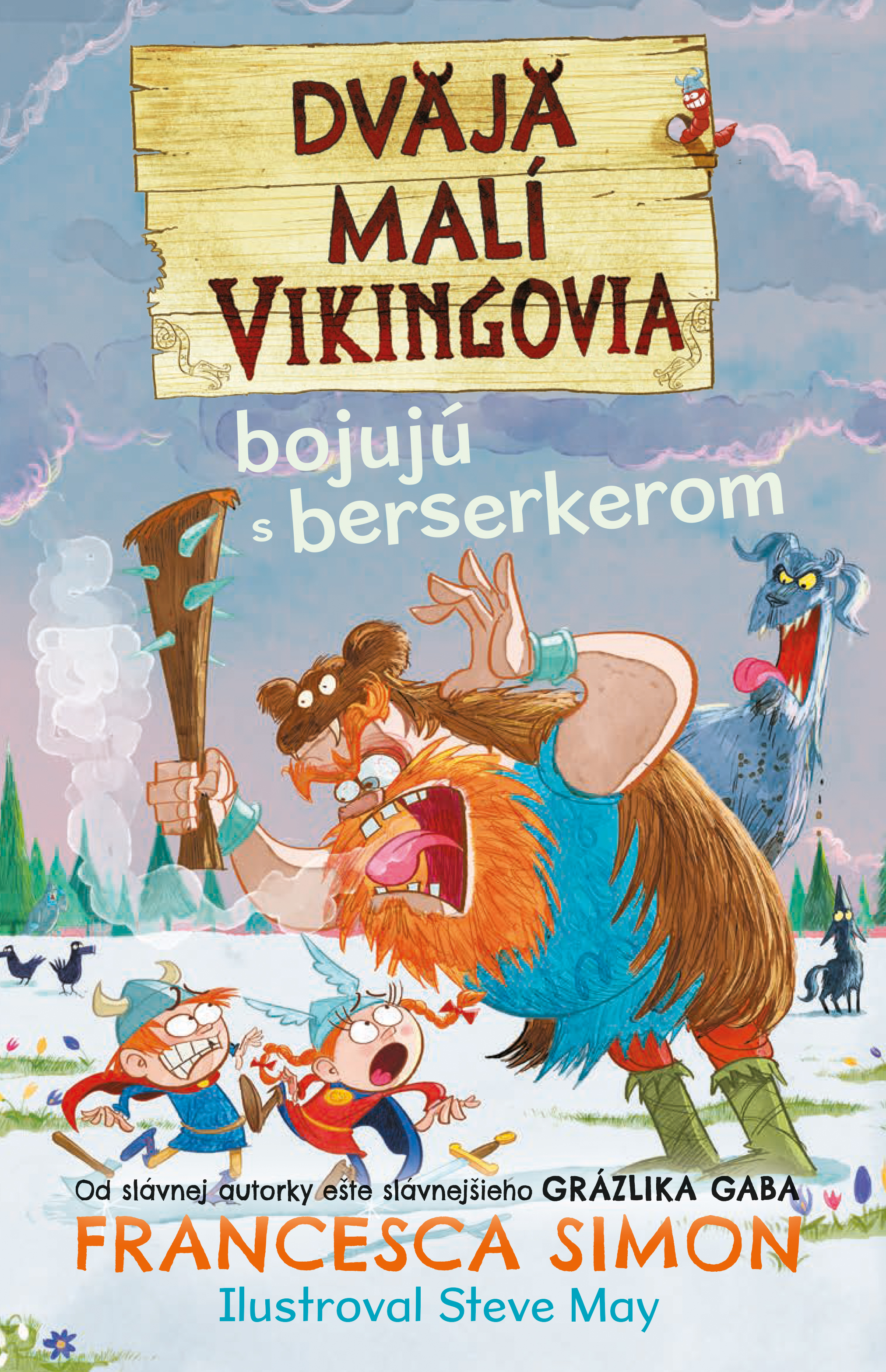 Obrázok Dvaja malí Vikingovia bojujú s berserkerom (2)