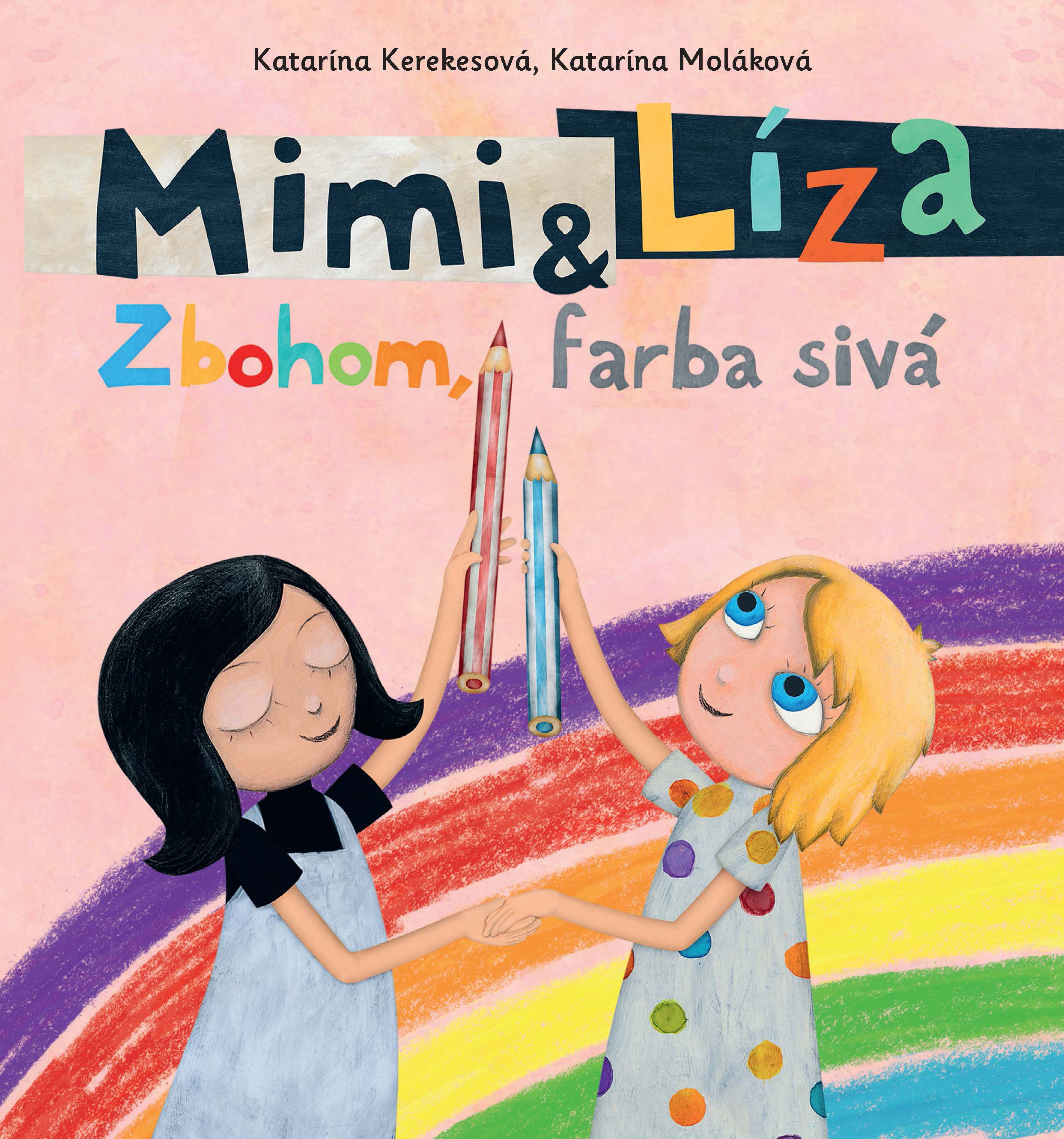 Obrázok Mimi a Líza: Zbohom, farba sivá
