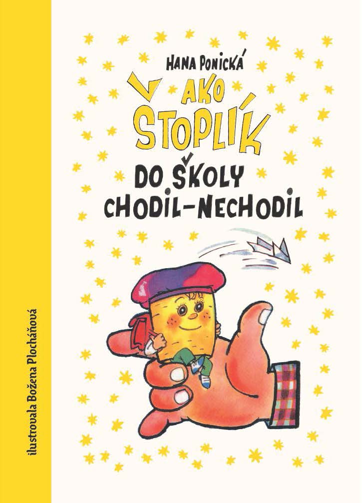 Obrázok Ako Štoplík do školy chodil-nechodil