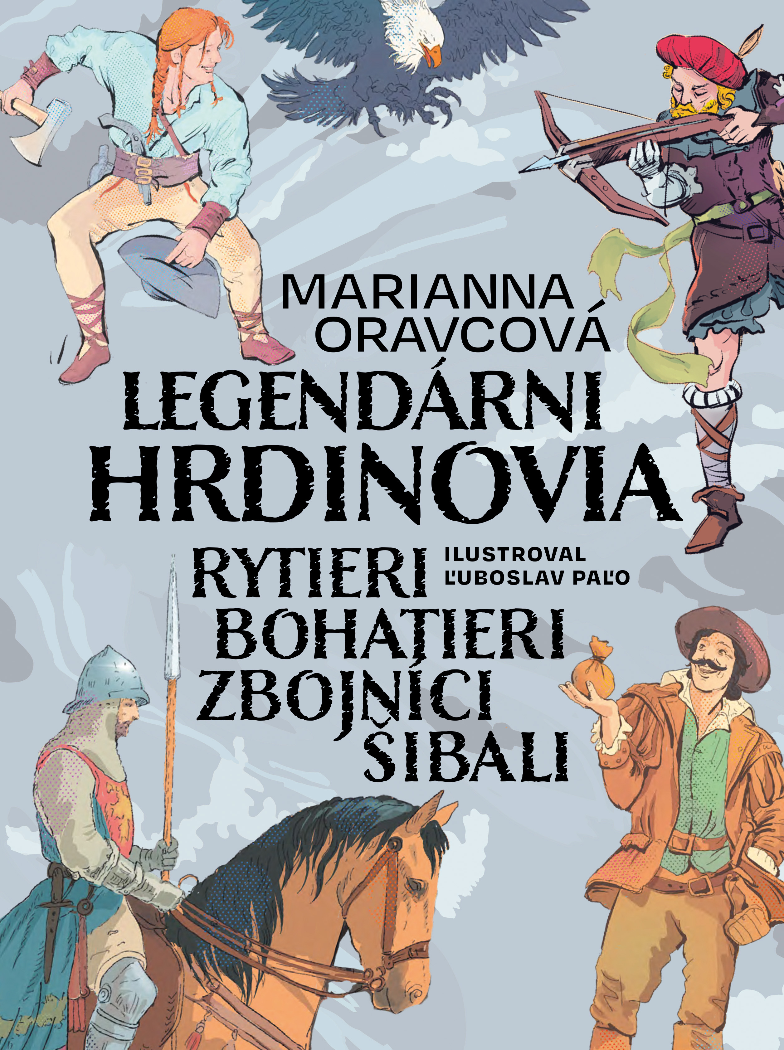 Obrázok Legendárni hrdinovia