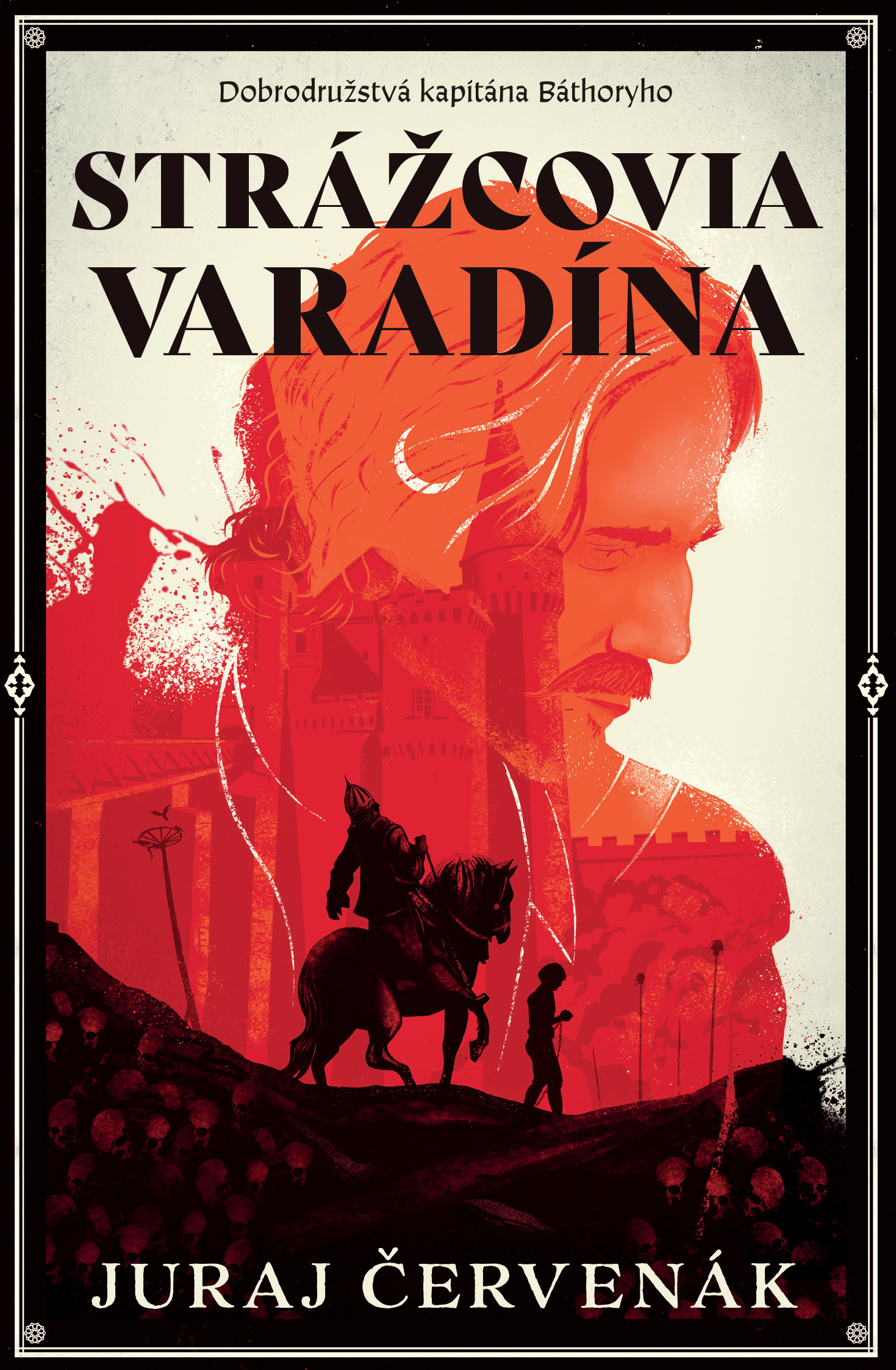 Obrazok Strážcovia Varadína (Dobrodružstvá kapitána Báthoryho 1)