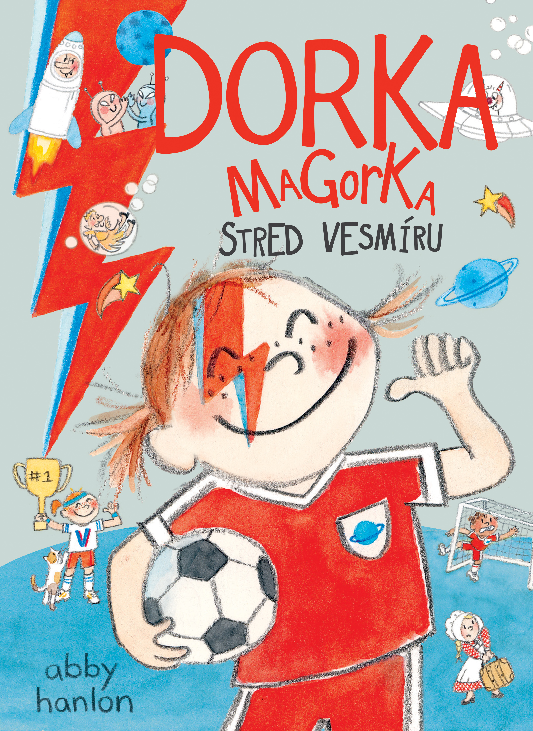 Obrazok Stred vesmíru (Dorka Magorka 7)