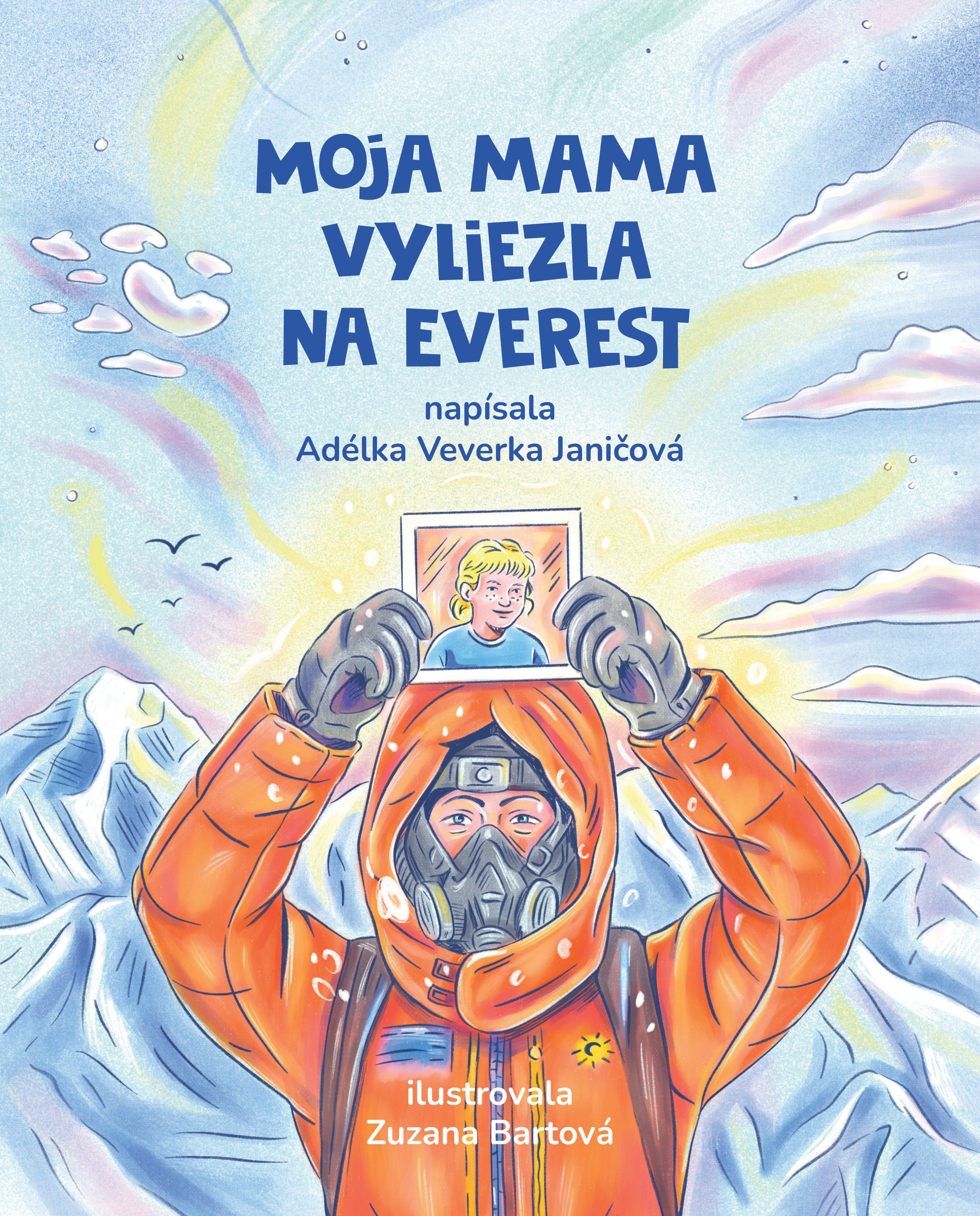 Obrazok Moja mama vyliezla na Everest