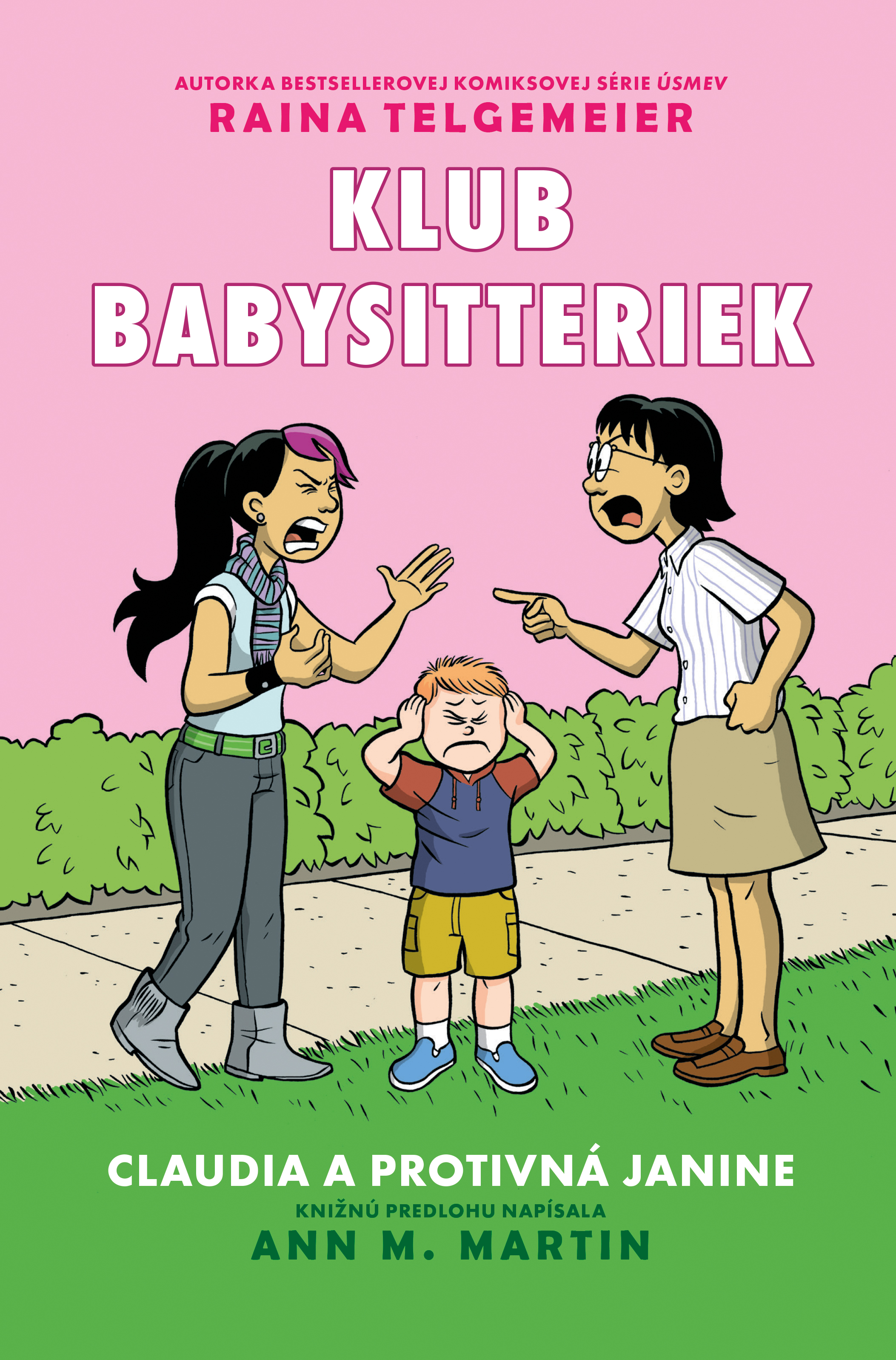 Obrazok Claudia a protivná Janine (Klub babysitteriek 4)