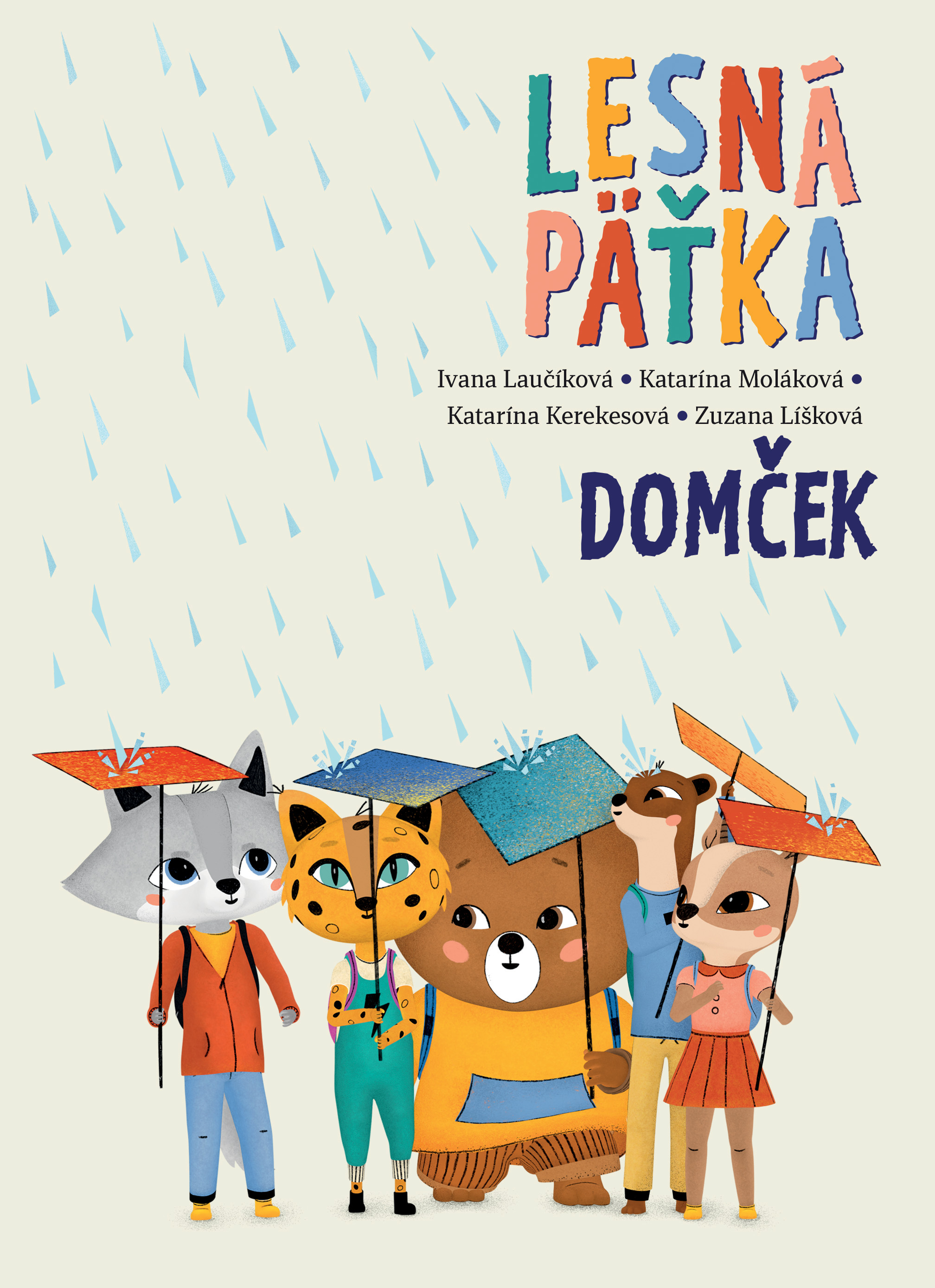 Obrazok Domček (Lesná päťka 3)