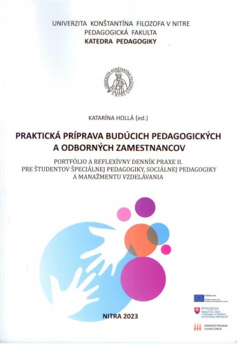 Obrazok Praktická príprava budúcich pedagogických a odborných zamestnancov. Portfólio a reflexívny denník pr - Pre študentov špeciálnej pedagogiky, sociálnej pedagogiky a manažmentu vzdelávania