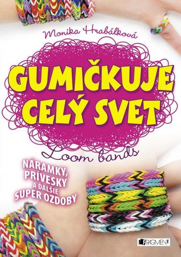 Obrázok Gumičkuje celý svet