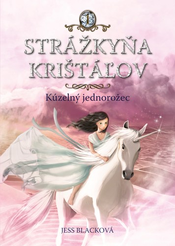 Obrázok Strážkyňa krištáľov: Kúzelný jednorožec