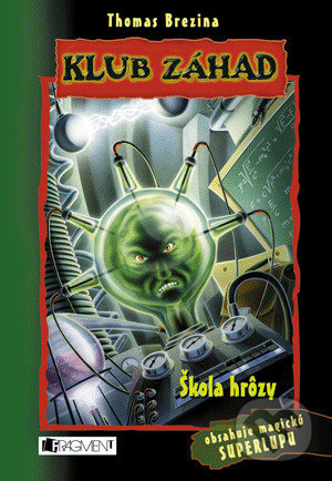 Obrázok Klub záhad - Škola hrôzy