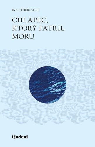 Obrázok Chlapec, ktorý patril moru