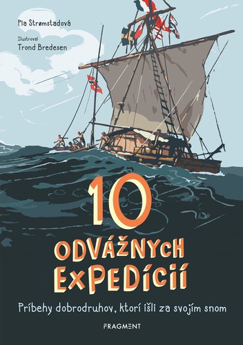 Obrázok 10 odvážnych expedícií