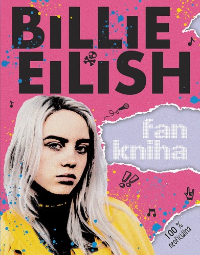 Obrázok Billie Eilish: Fankniha (100% neoficiálna)