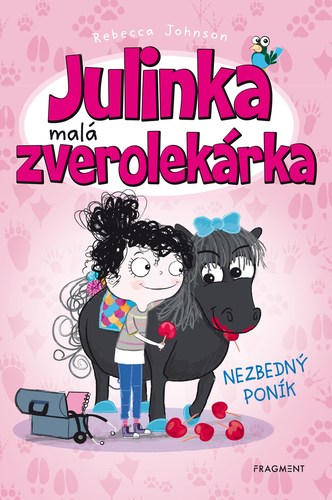 Obrázok Julinka – malá zverolekárka 2 – Nezbedný poník