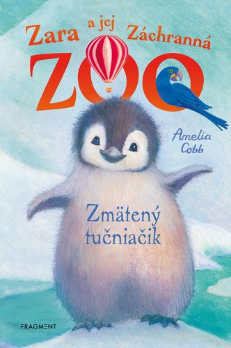 Obrázok Zara a jej Záchranná zoo - Zmätený tučniačik