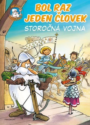 Obrázok Bol raz jeden človek - Storočná vojna