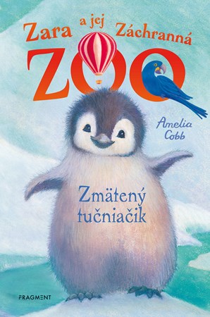 Obrázok Zara a jej Záchranná zoo - Zmätený tučniačik