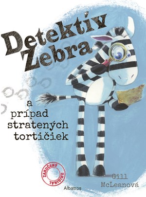 Obrázok Detektív Zebra a prípad stratených tortičiek