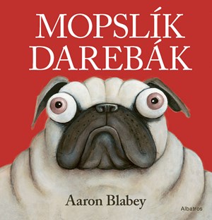 Obrázok Mopslík Darebák