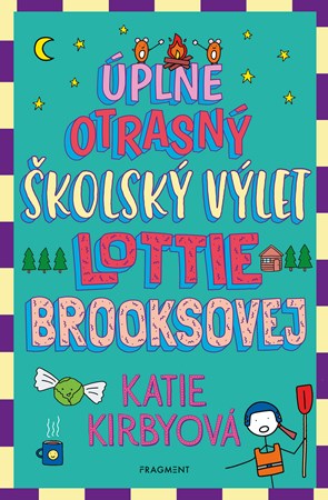 Obrázok Úplne otrasný školský výlet Lottie Brooksovej