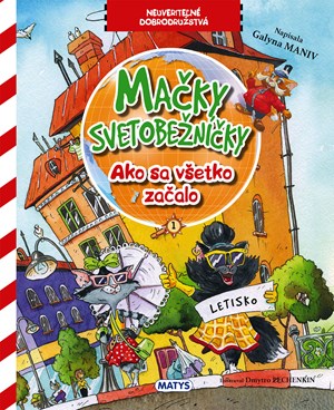 Obrázok Mačky svetobežníčky - Ako sa všetko začalo