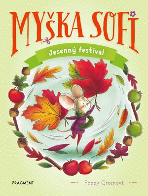 Obrázok Myška Sofi 7: Jesenný festival
