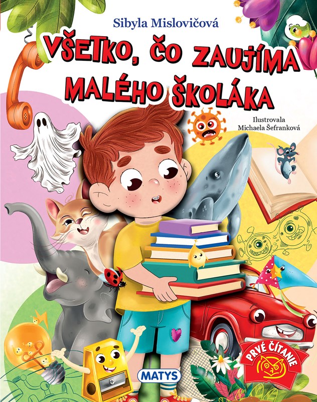 Obrazok Všetko, čo zaujíma malého školáka