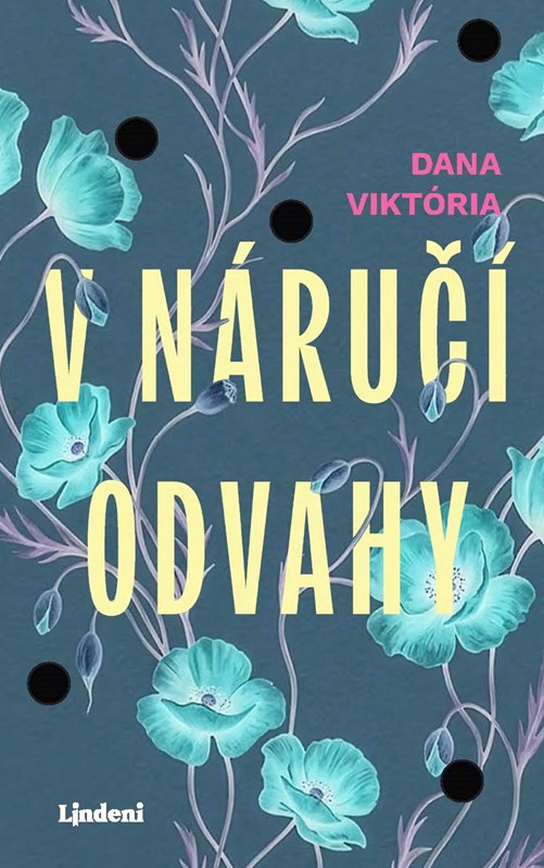 Obrazok V náručí odvahy