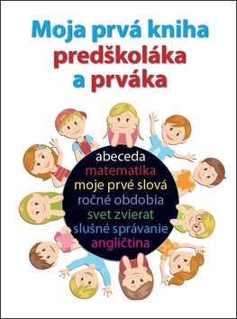 Obrázok Moja prvá kniha predškoláka a prváka