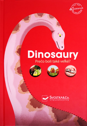 Obrázok Dinosaury - Prečo boli také veľké?