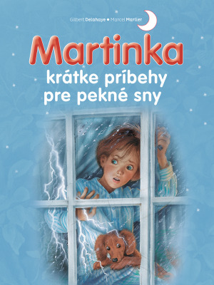 Obrázok Martinka krátke príbehy pre pekné sny