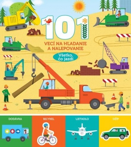 Obrázok Všetko, čo jazdí - 101 vecí na hľadanie a nalepovanie