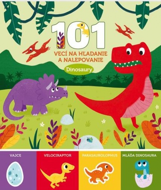 Obrázok Dinosaury - 101 vecí na hľadanie a nalepovanie